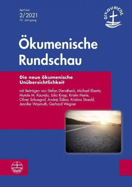 Die neue ökumenische Unübersichtlichkeit