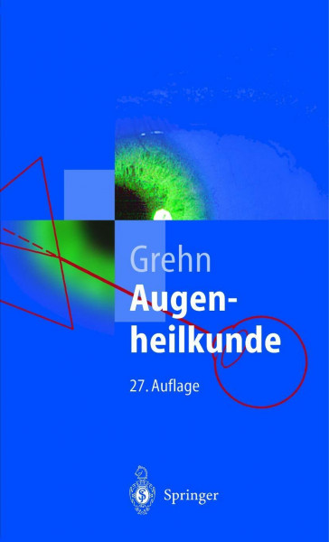 Augenheilkunde (Springer-Lehrbuch)