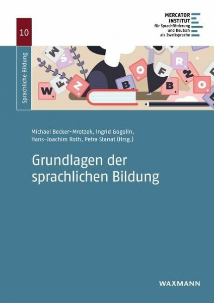 Grundlagen der sprachlichen Bildung (Sprachliche Bildung)
