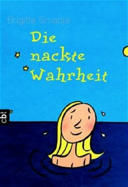 Die nackte Wahrheit: Ab 12 Jahre