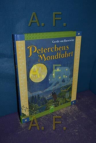 Peterchens Mondfahrt: Ungekürzte Fassung/Reprint der Originalausgabe von 1912