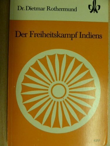 Der Freiheitskampf Indiens