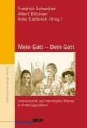 Mein Gott - Dein Gott