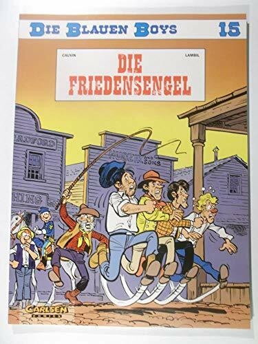 Die blauen Boys, Carlsen Comics, Bd.15, Die Friedensengel