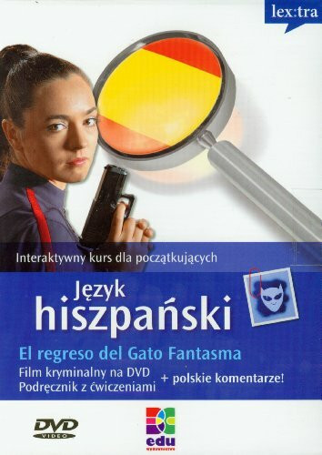 Jezyk hiszpanski El regreso del Gato Fantasma + DVD Podrecznik z cwiczeniami: Interaktywny kurs dla początkujących