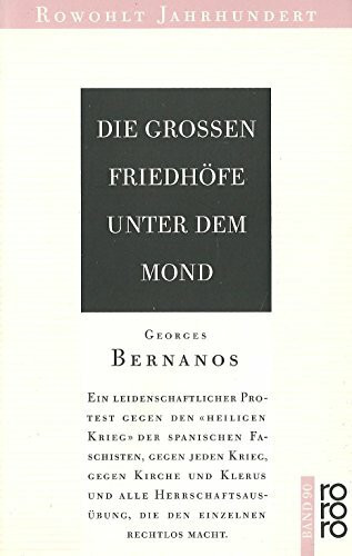 Die großen Friedhöfe unter dem Mond: Mallorca und der Spanische Bürgerkrieg: Ein Augenzeuge berichtet