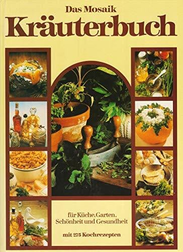 Das Mosaik Kräuterbuch