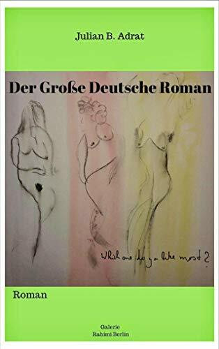 Der Große Deutsche Roman