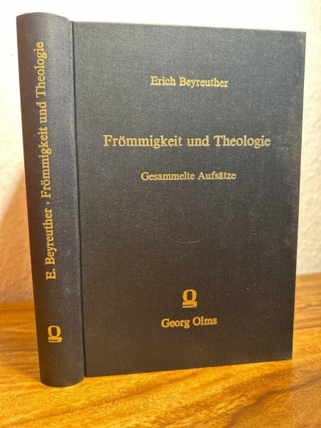 Frömmigkeit und Theologie: Gesammelte Aufsätze zum Pietismus und zur Erweckungsbewegung