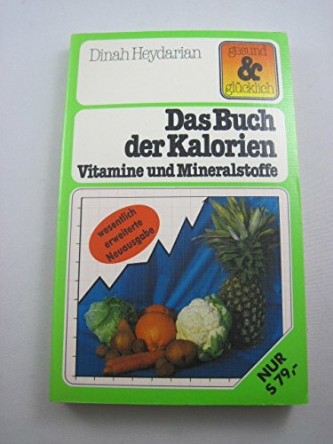 Das Buch der Kalorien, Vitamine und Mineralstoffe