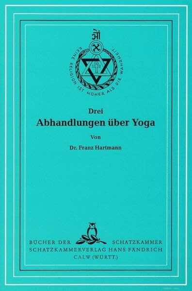 Abhandlungen über Yoga (Bücher der Schatzkammer)