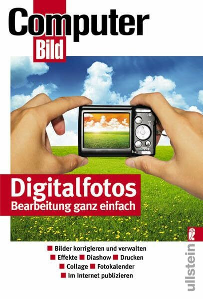 Digitalfotos - Bearbeitung ganz einfach