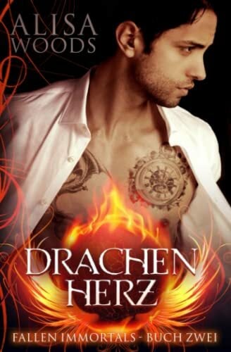 Drachenherz (Fallen Immortals, Buch 2) Drachenherz (Fallen Immortals, Buch 2)