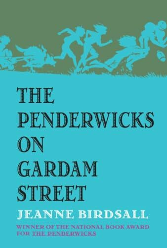 The Penderwicks on Gardam Street (Penderwicks (Hardback) Rough Cut