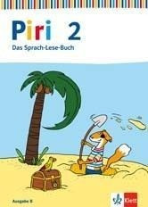 Piri Das Sprach-Lese-Buch. Schülerbuch 2. Schuljahr. Ausgabe Ost