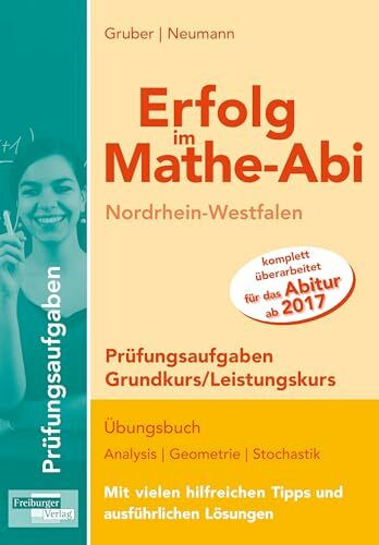 Erfolg im Mathe-Abi NRW Prüfungsaufgaben Grund- und Leistungskurs: mit der Original Mathe-Mind-Map