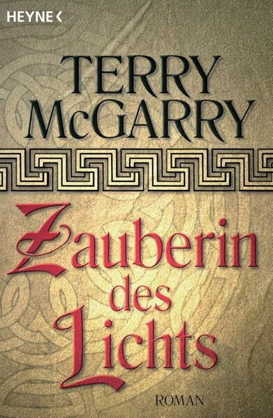 Zauberin des Lichts: Roman