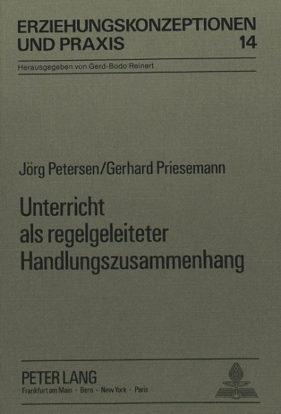 Unterricht als regelgeleiteter Handlungszusammenhang