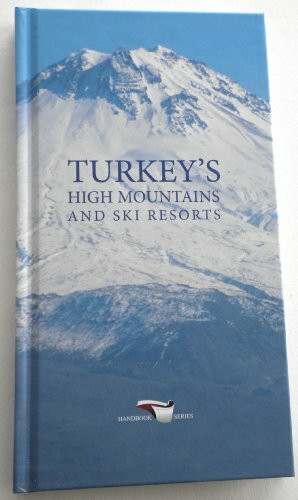 Turkeys High Mountains and ski resorts