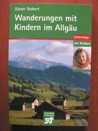 Wanderungen mit Kindern im Allgäu