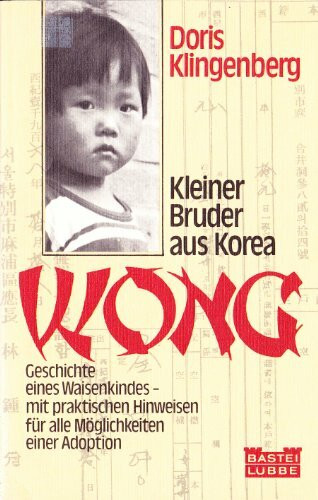 Wong. Kleiner Bruder aus Korea.