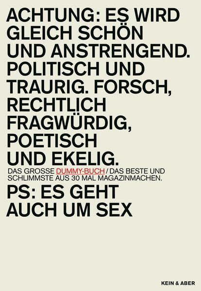 Das grosse Dummy-Buch: Das Beste und Schlimmste aus 30 Mal Magazinmachen Das grosse Dummy-Buch: Das Beste und Schlimmste aus 30 Mal Magazinmachen