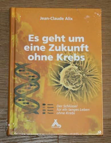 Es geht um eine Zukunft ohne Krebs: Der Schlüssel für ein langes Leben ohne Krebs