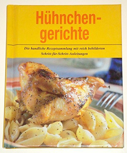 Hühnchengerichte