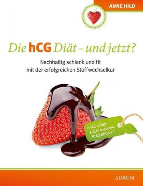 Die hCG Diät - und jetzt?