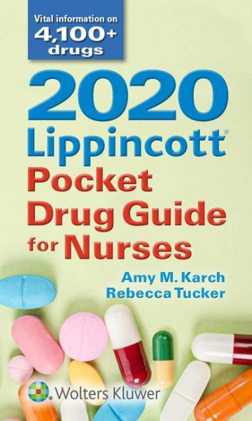 2020 Lippincott Pocket Drug Guide for Nurses 8e