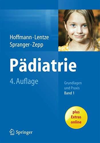 Pädiatrie: Grundlagen und Praxis (Set of 2 Volumes) (Springer Reference Medizin)
