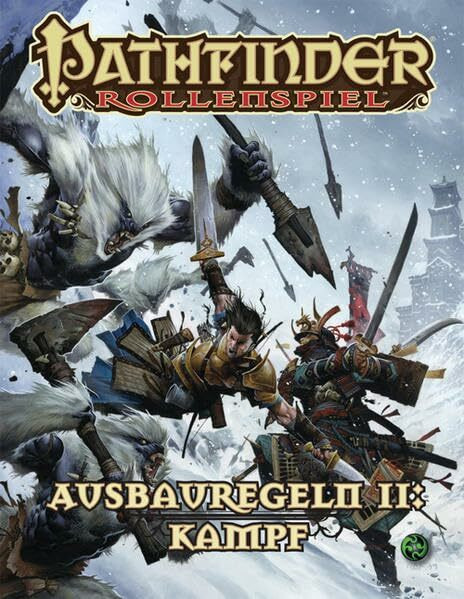 Ausbauregeln II: Kampf: Pathfinder Regelwerk