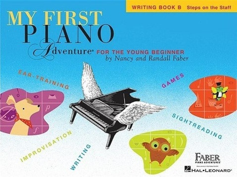 My First Piano Adventure, Writing Book B, Steps on the Staff: For the Young Beginner