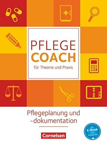 In guten Händen - Pflege-Coach für Theorie und Praxis: Pflegeplanung und -dokumentation - Fachbuch