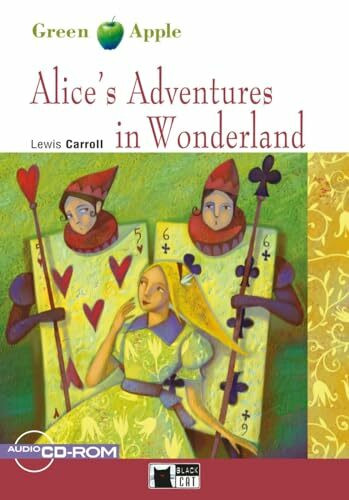 Alice’s Adventures in Wonderland: Englische Lektüre für das 1., 2. und 3. Lernjahr. Buch + CD-...