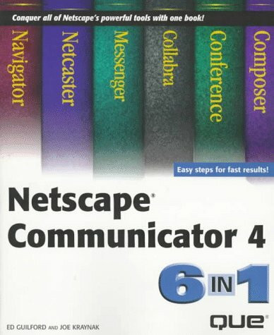 Netscape Communicator 4: 6 In 1 (6-In-1 Series)