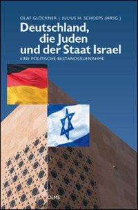 Deutschland, die Juden und der Staat Israel