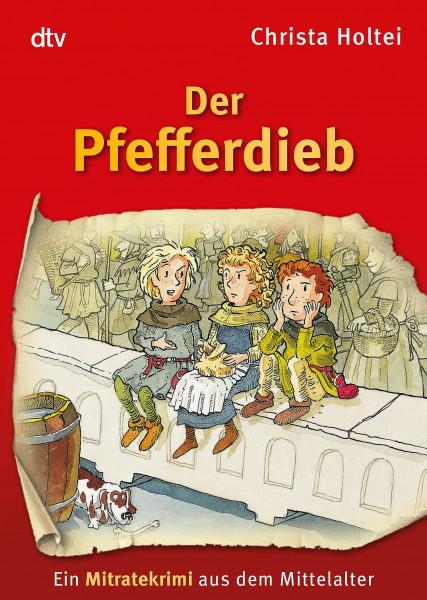 Der Pfefferdieb: Ein Mitratekrimi aus dem Mittelalter