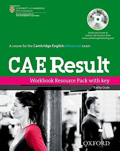 CAE Result Workbook Resource Pack with Key (Cambridge Advanced English (Cae) Result)
