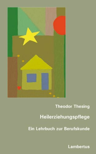 Heilerziehungspflege: Ein Lehrbuch zur Berufskunde