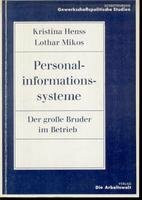 Personalinformationssysteme - Der grosse Bruder im Betrieb?