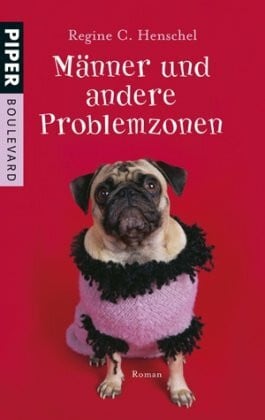 Männer und andere Problemzonen: Roman (Fantasy, Band 6257)