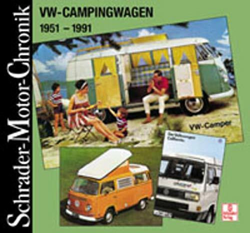 VW Campingwagen. 1951 - 1991