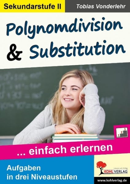 Polynomdivision & Substitution