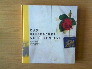 Das Biberacher Schützenfest