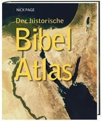 Der historische Bibel Atlas