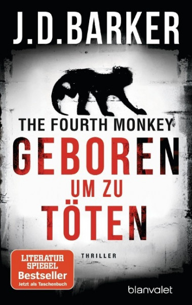 The Fourth Monkey - Geboren, um zu töten