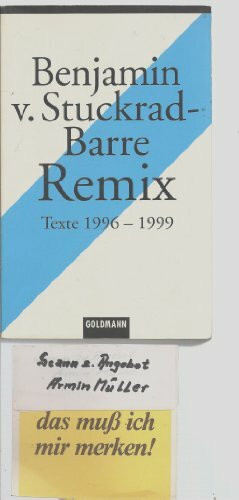 Remix. Texte 1996 - 1999