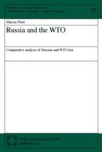 Russia and the WTO - Peter, Marcus