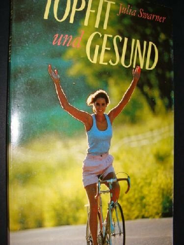 Topfit & gesund